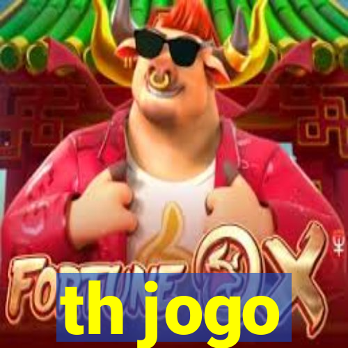 th jogo