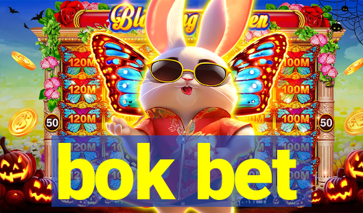 bok bet