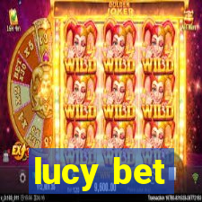 lucy bet