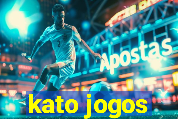 kato jogos