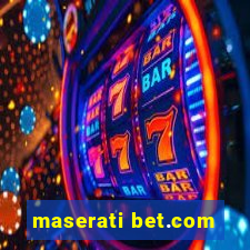 maserati bet.com