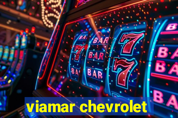 viamar chevrolet