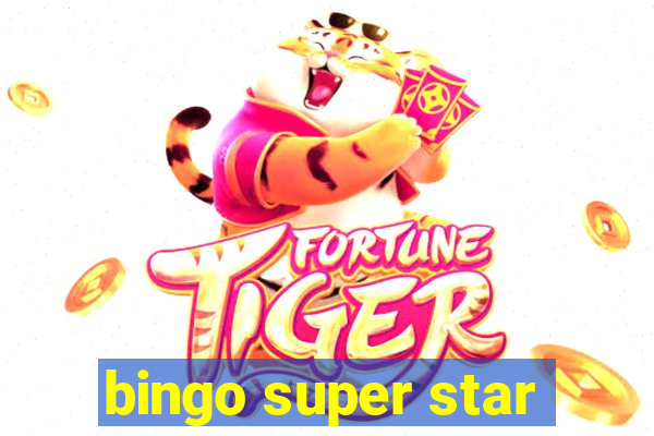 bingo super star