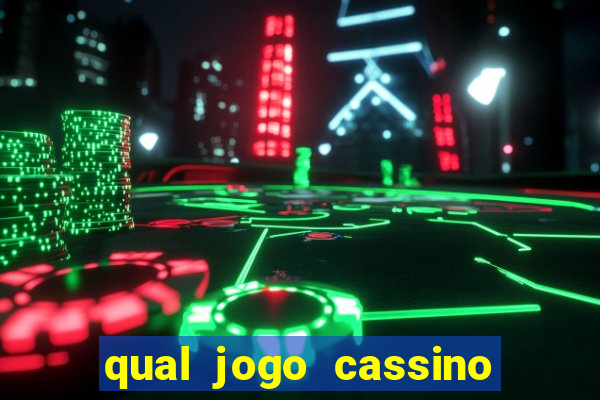 qual jogo cassino mais paga