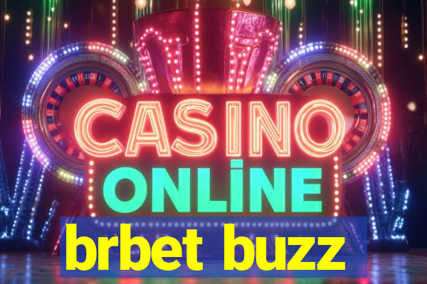 brbet buzz