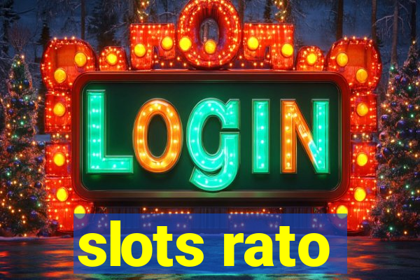 slots rato