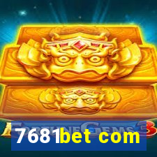 7681bet com