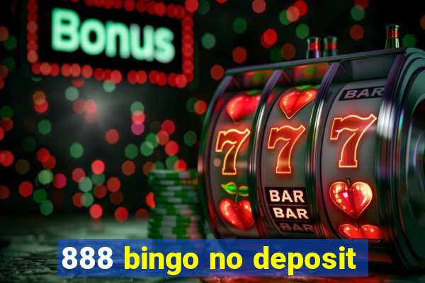 888 bingo no deposit