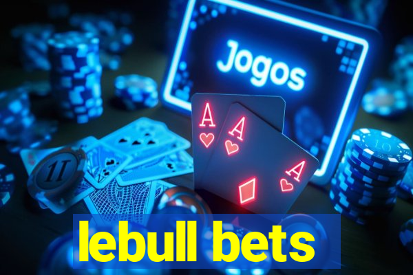 lebull bets