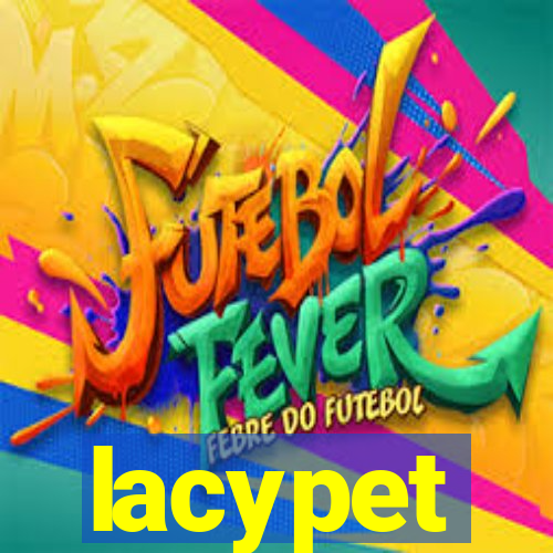 lacypet