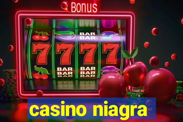 casino niagra