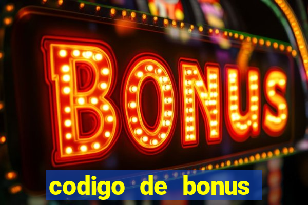 codigo de bonus play fortuna