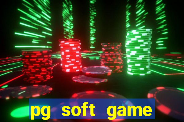 pg soft game fortune tiger