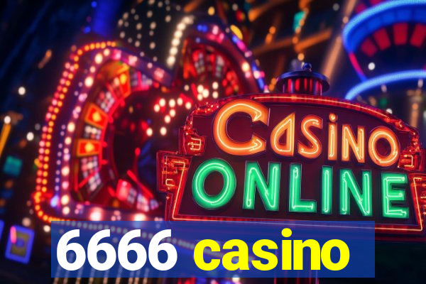 6666 casino