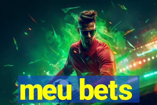 meu bets