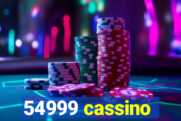 54999 cassino