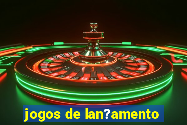 jogos de lan?amento