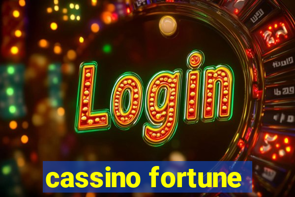 cassino fortune