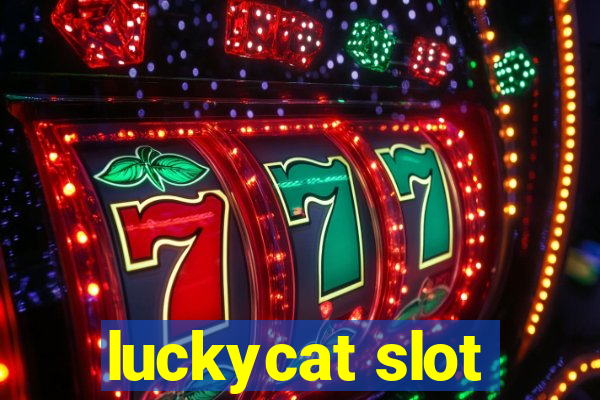 luckycat slot