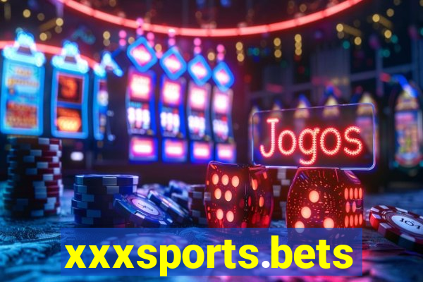 xxxsports.bets