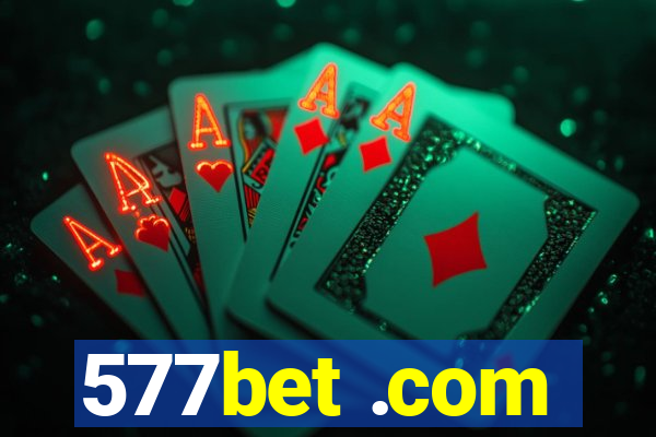 577bet .com