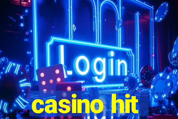 casino hit