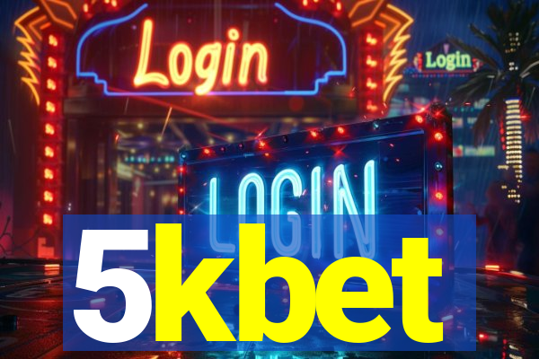 5kbet