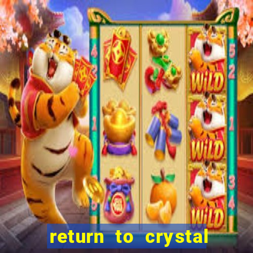 return to crystal forest slot machine