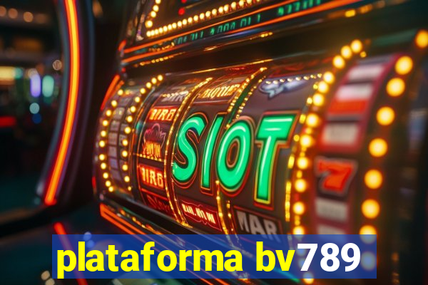 plataforma bv789