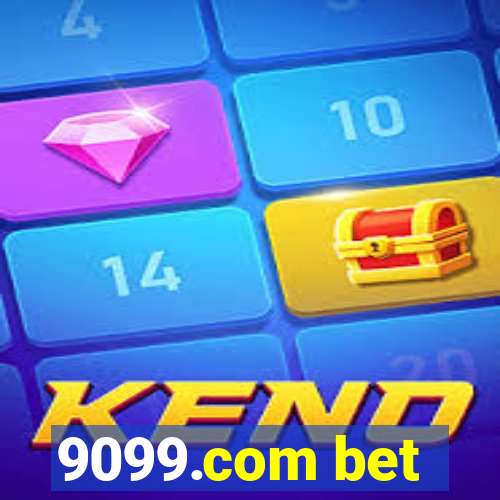 9099.com bet