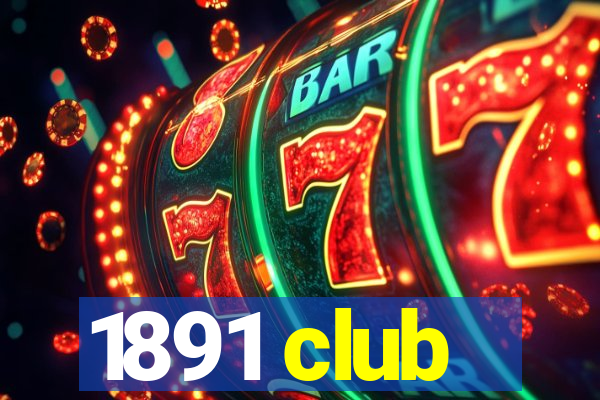 1891 club