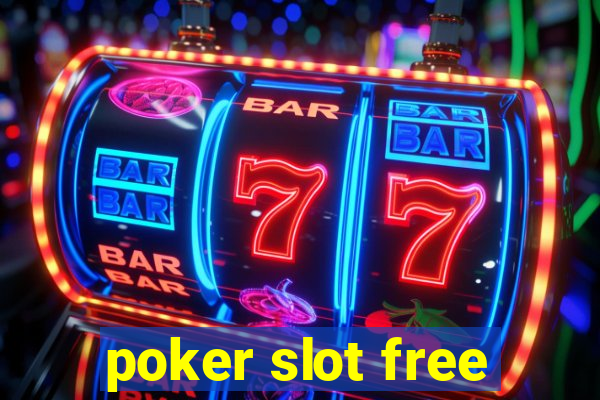 poker slot free