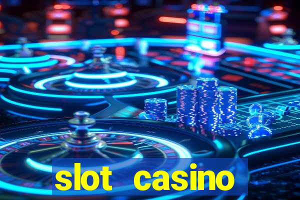 slot casino dinheiro real