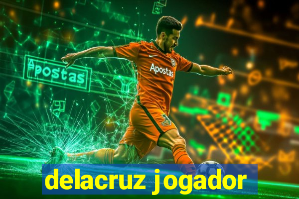 delacruz jogador