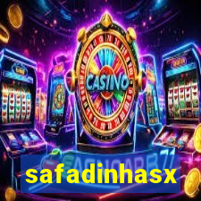 safadinhasx