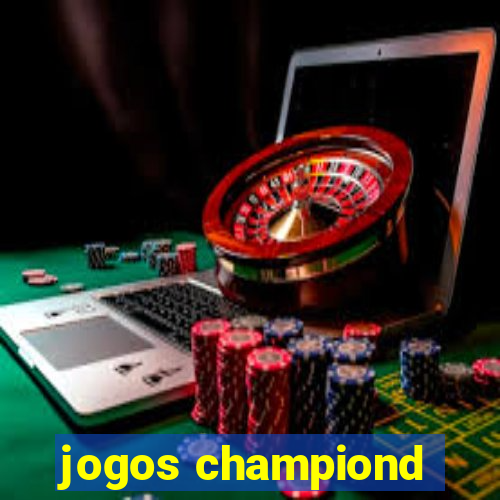 jogos championd