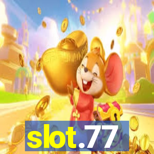 slot.77