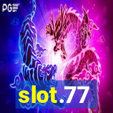 slot.77