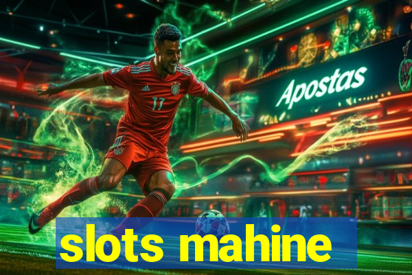 slots mahine