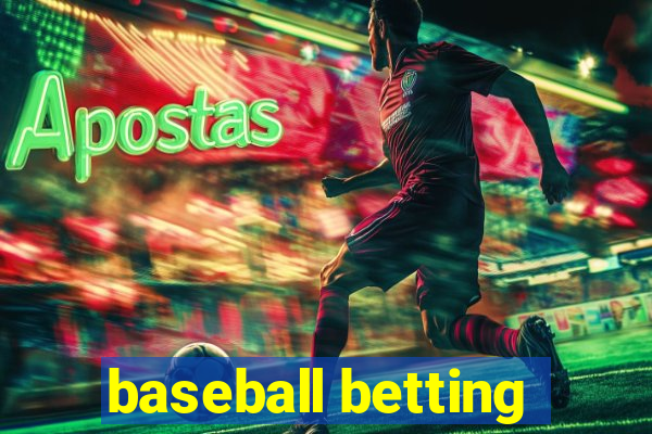 baseball betting