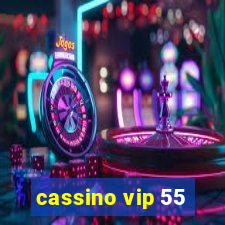 cassino vip 55