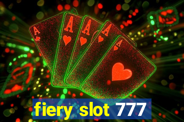 fiery slot 777