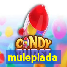 muleplada