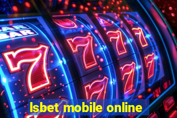 lsbet mobile online