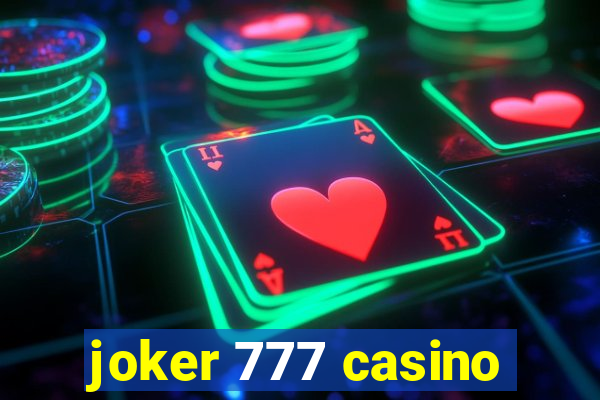 joker 777 casino