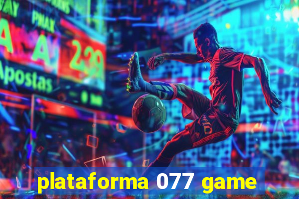 plataforma 077 game