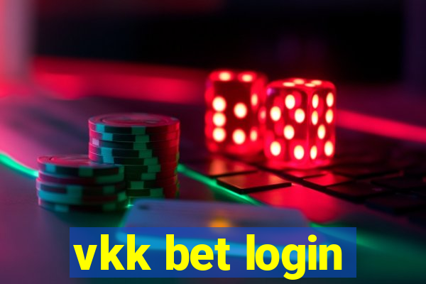 vkk bet login