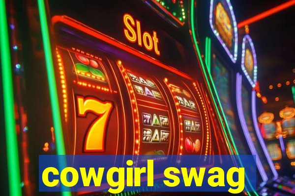 cowgirl swag