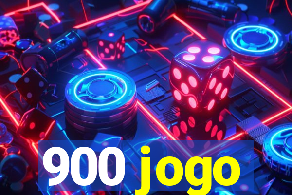 900 jogo