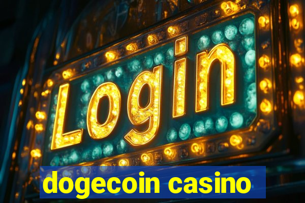 dogecoin casino